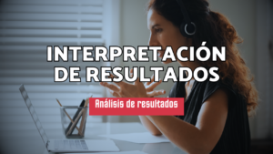 Interpretación De Resultados