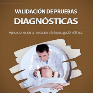 Validación de Pruebas Diagnósticas