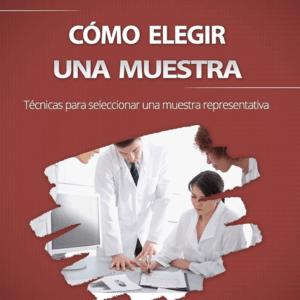 Cómo Elegir una Muestra