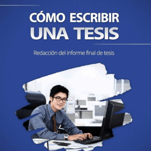 Cómo Escribir una Tesis