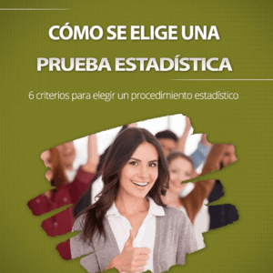 Cómo se Elige Una Prueba Estadística