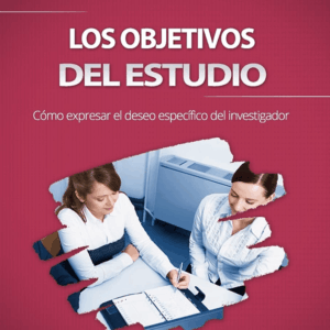 Los Objetivos del Estudio.